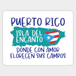 Puerto Rico Isla del Encanto, donde con amor florecen sus campos. Sticker